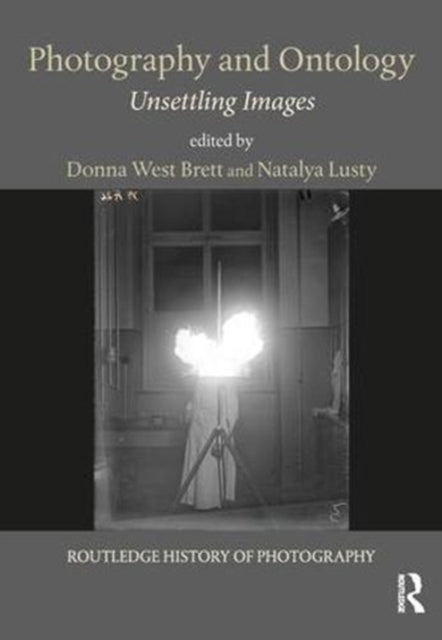 Book cover of: Photography and Ontology. By: Donna West Brett