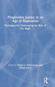 Book cover of: Progressive Justice in an Age of Repression. By: Walter S. DeKeseredy
