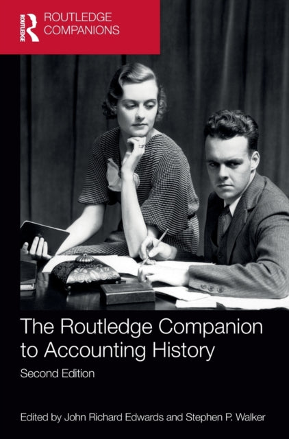 Book cover of: Routledge Companion to Accounting History. By: John Richard Edwards
