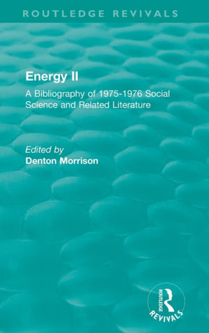 Routledge Revivals: Energy II (1977)