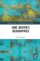 Book cover of: Jane Austen’s Geographies. By: Robert Clark