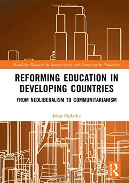 Book cover of: Reforming Education in Developing Countries. By: Izhar Oplatka