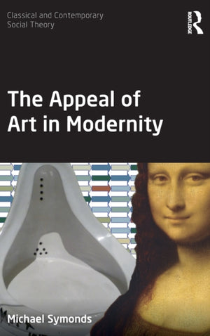 Appeal of Art in Modernity