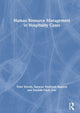 Book cover of: Human Resource Management in Hospitality Cases. By: Peter Szende