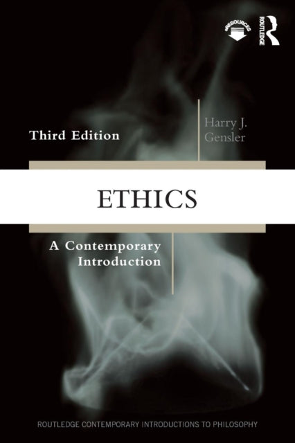 Book cover of: Ethics. By: Harry J Gensler