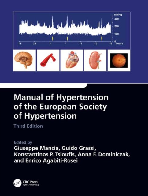 Book cover of: Manual of Hypertension of the European Society of Hypertension, Third Edition. By: Giuseppe Mancia