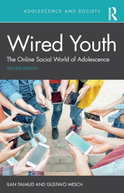 Book cover of: Wired Youth. By: Ilan Talmud