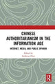 Book cover of: Chinese Authoritarianism in the Information Age. By: Suisheng Zhao