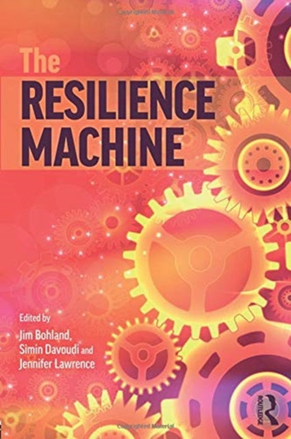 Book cover of: Resilience Machine. By: Simin Davoudi