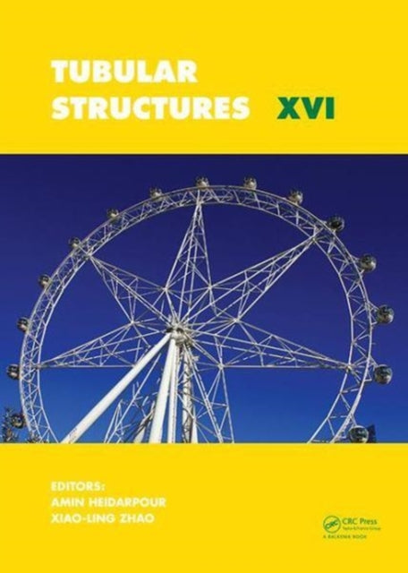 Book cover of: Tubular Structures XVI. By: Amin Heidarpour