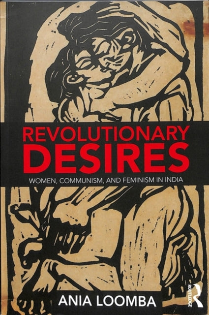 Book cover of: Revolutionary Desires. By: Ania Loomba