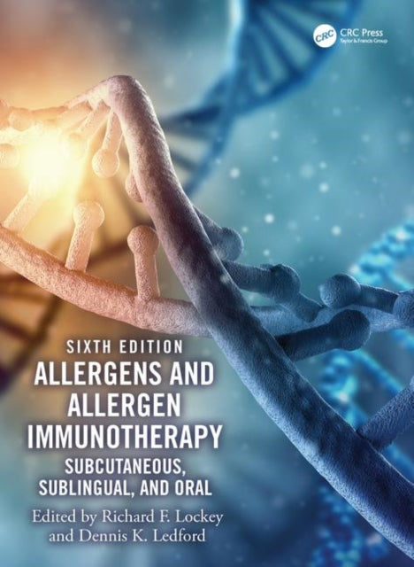 Book cover of: Allergens and Allergen Immunotherapy. By: Richard F. Lockey
