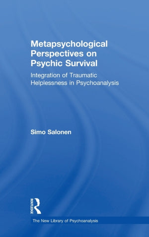 Metapsychological Perspectives on Psychic Survival