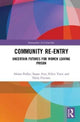 Book cover of: Community Re-Entry. By: Alison Pedlar