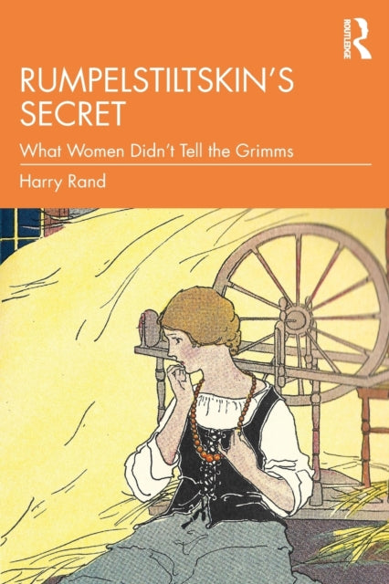 Book cover of: Rumpelstiltskin’s Secret. By: Harry Rand