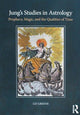 Book cover of: 'Jung's Studies in Astrology' and 'The Astrological World of Jung's 'Liber Novus'' (2 Volume Set). By: Liz Greene