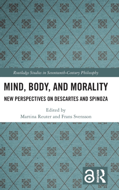 Book cover of: Mind, Body, and Morality. By: Martina Reuter