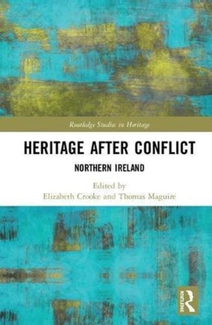 Heritage after Conflict