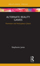Book cover of: Alternate Reality Games. By: Stephanie Janes