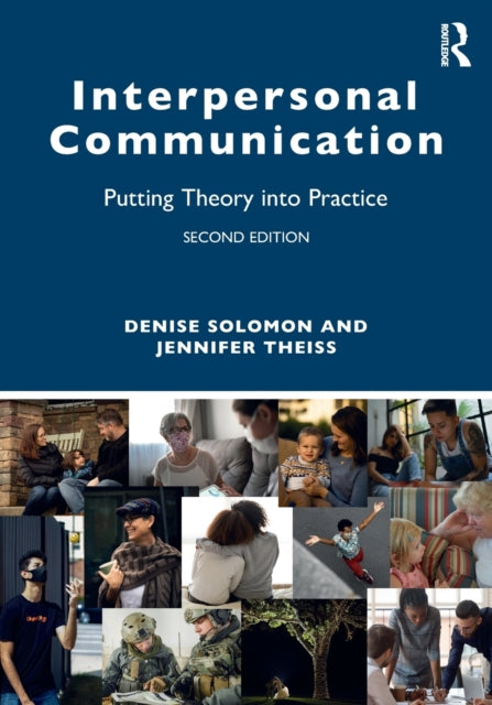 Book cover of: Interpersonal Communication. By: Denise Solomon