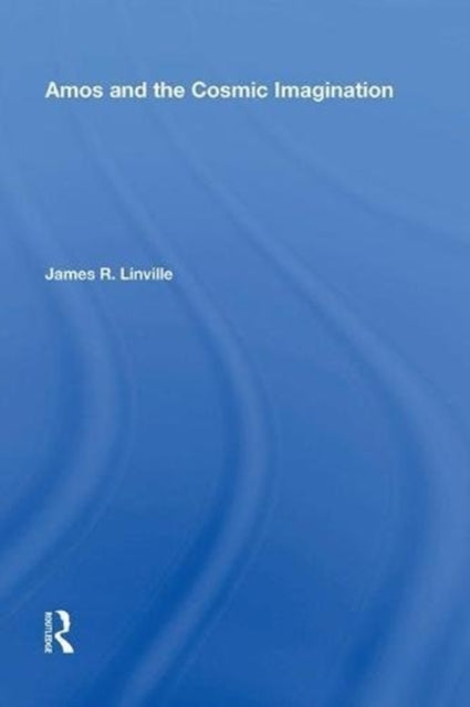 Amos and the Cosmic Imagination
