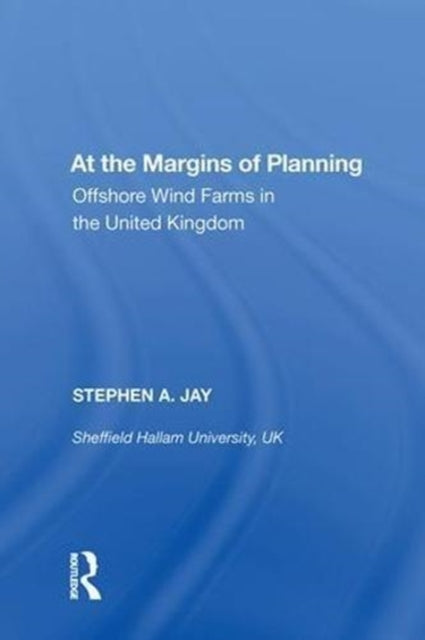 Book cover of: At the Margins of Planning. By: Stephen A. Jay