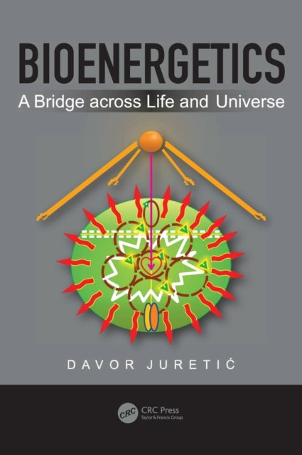 Book cover of: Bioenergetics. By: Davor Juretic