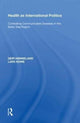 Book cover of: Health as International Politics. By: Geir Hønneland