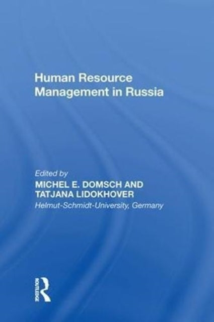 Book cover of: Human Resource Management in Russia. By: Michel E. Domsch