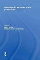 Book cover of: International Law Issues in the South Pacific. By: Barbara Von Tigerstrom