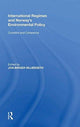 Book cover of: International Regimes and Norway's Environmental Policy. By: Jon Birger Skj�eth