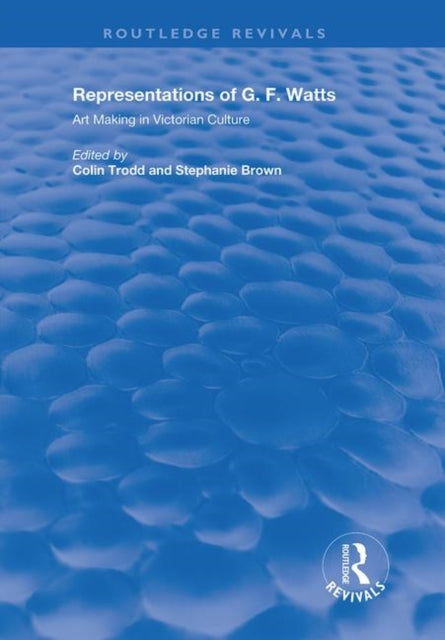 Book cover of: Representations of G.F. Watts