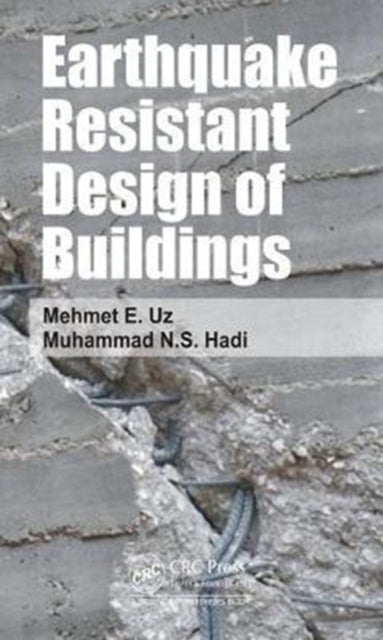 Book cover of: Earthquake Resistant Design of Buildings. By: Muhammad Hadi
