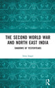 Book cover of: Second World War and North East India. By: Sima Saigal