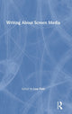 Book cover of: Writing About Screen Media. By: Lisa Patti