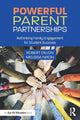 Book cover of: Powerful Parent Partnerships. By: Robert Dillon