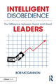 Book cover of: Intelligent Disobedience. By: Bob McGannon