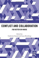 Book cover of: Conflict and Collaboration. By: Catherine Gerard