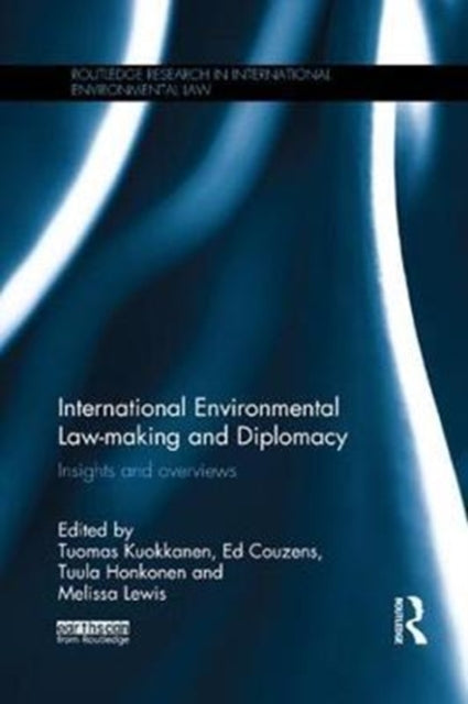 Book cover of: International Environmental Law-making and Diplomacy. By: Tuomas Kuokkanen