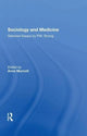Book cover of: Sociology and Medicine. By: Anne Murcott