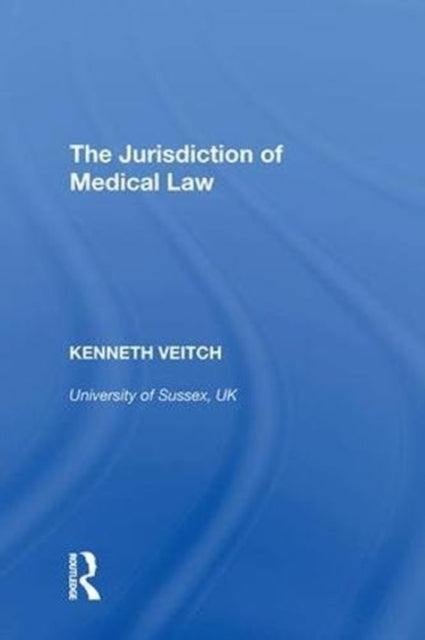 The Jurisdiction of Medical Law