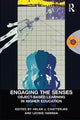 Book cover of: Engaging the Senses: Object-Based Learning in Higher Education. By: Helen J. Chatterjee