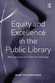 Book cover of: Equity and Excellence in the Public Library. By: Bob Usherwood