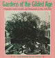 Book cover of: Gardens of the Gilded Age. By: M. Christine Klim Doell
