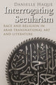Book cover of: Interrogating Secularism. By: Danielle Haque