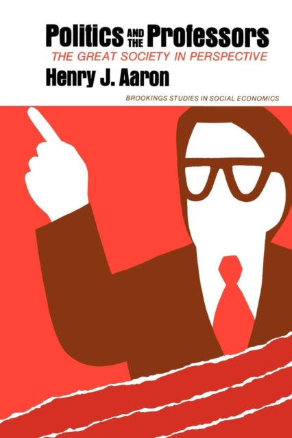 Book cover of: Politics and the Professors