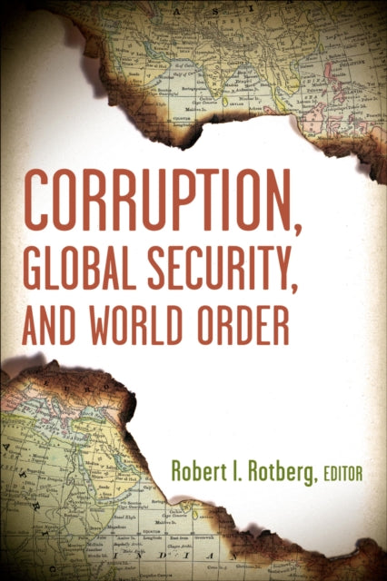 Book cover of: Corruption, Global Security, and World Order
