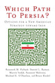 Book cover of: Which Path to Persia?