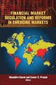 Book cover of: Financial Market Regulation and Reforms in Emerging Markets. By: Masahiro Kawai