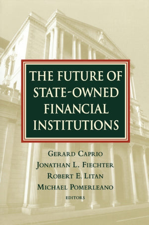 Future of State-Owned Financial Institutions
